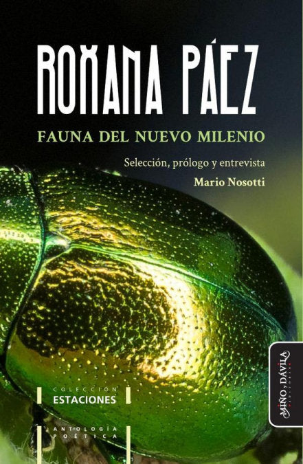 FAUNA DEL NUEVO MILENIO, de ROXANA PAEZ SCHICKENDANTZ | portada del libro