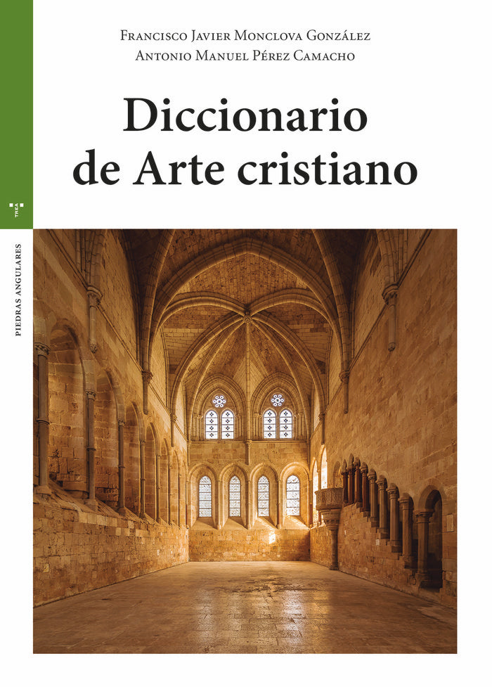 DICCIONARIO DE ARTE CRISTIANO, de Monclova González, Francisco Javier | portada del libro