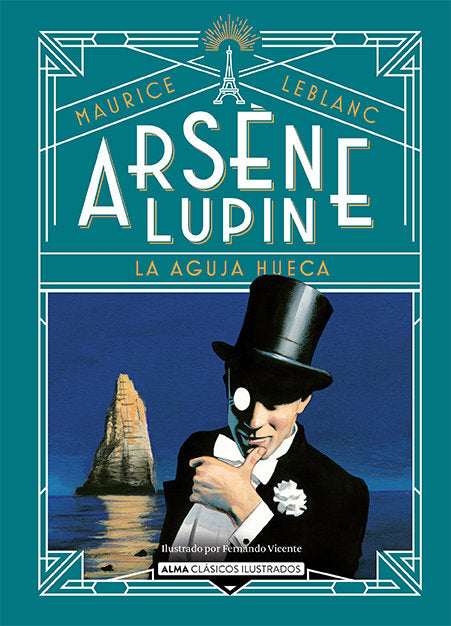 ARSENE LUPIN LA AGUJA HUECA, de LEBLANC, MAURICE | portada del libro
