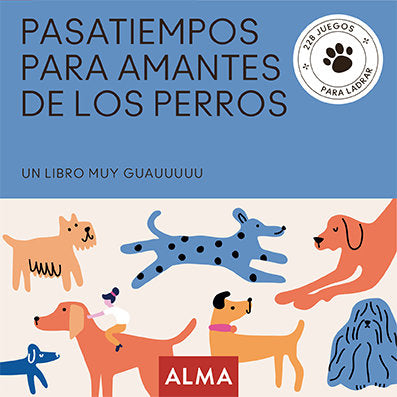 Pasatiempos para amantes de los perros, de SESE, MIQUEL | portada del libro