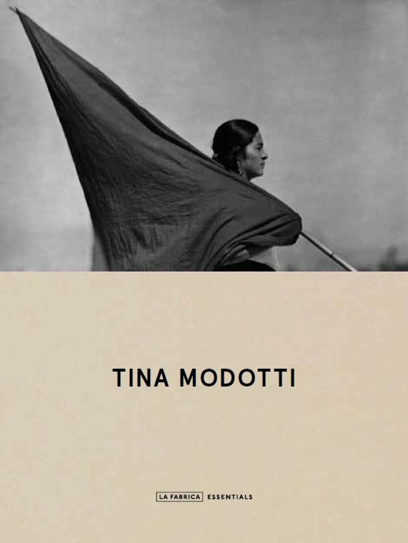 TINA MODOTTI. ESSENTIALS., de MODOTTI. | portada del libro