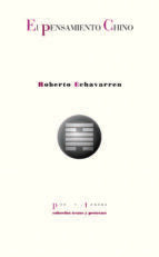 PENSAMIENTO CHINO, EL, de Roberto Echavarren | portada del libro