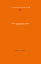NO, de Francisco José Martínez Morán | portada del libro