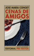 CENAS DE AMIGOS, de José María Conget | portada del libro