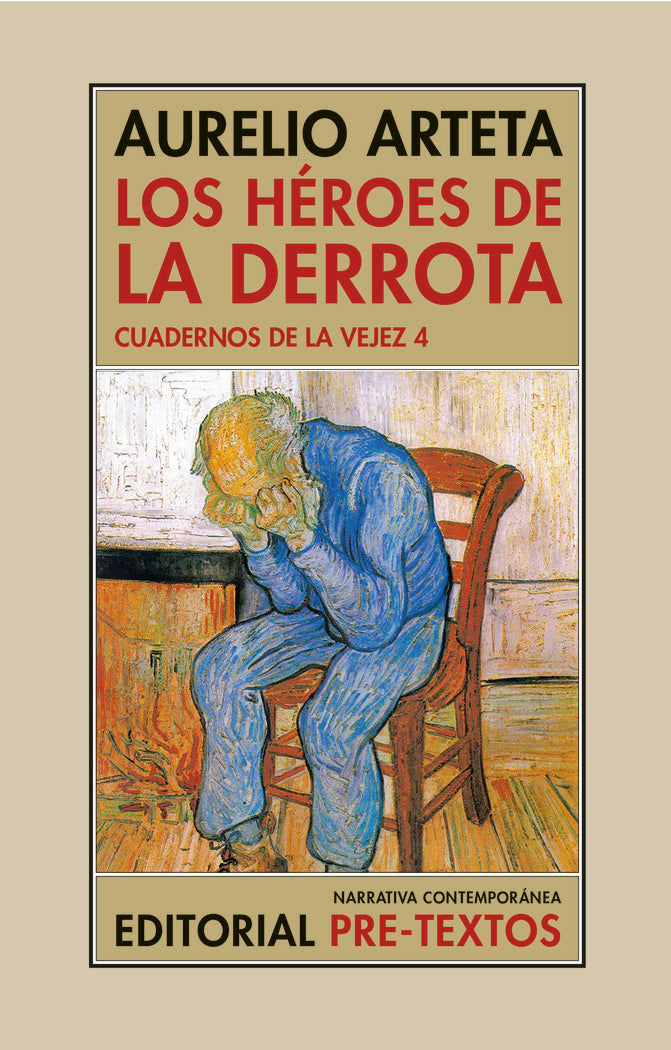 HÉROES DE LA DERROTA, LOS, de ARTETA | portada del libro