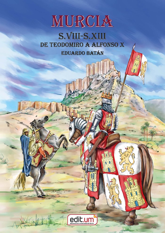 Murcia S.Viii-S.Xiii, de BATAN BERNAL, EDUARDO | portada del libro