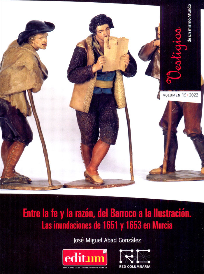 ENTRE LA FE Y LA RAZON, DEL BARROCO A LA ILUSTRACION., de ABAD GONZALEZ, JOSE MIGUEL | portada del libro