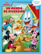 Mickey. Un mundo de diversión, de Disney | portada del libro