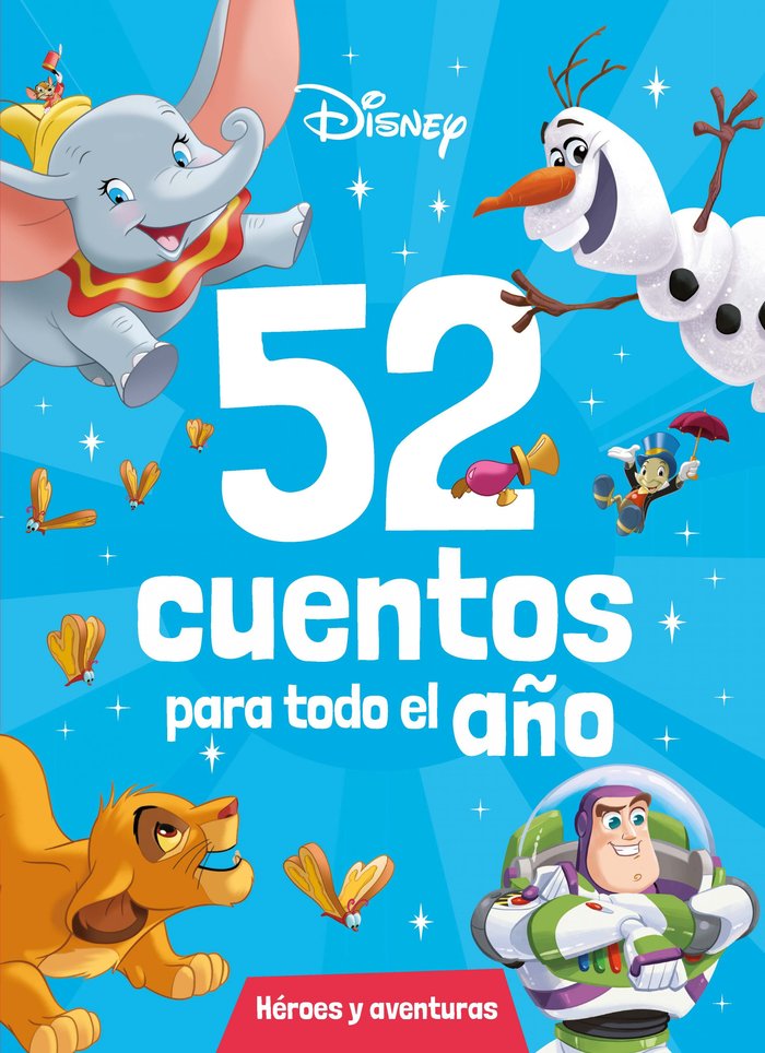 DISNEY. 52 CUENTOS PARA TODO EL AÑO.A HEROES Y AV, de DISNEY | portada del libro