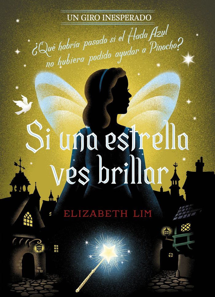 SI UNA ESTRELLA VES BRILLAR. UN GIRO INESPERADO, de DISNEY | portada del libro