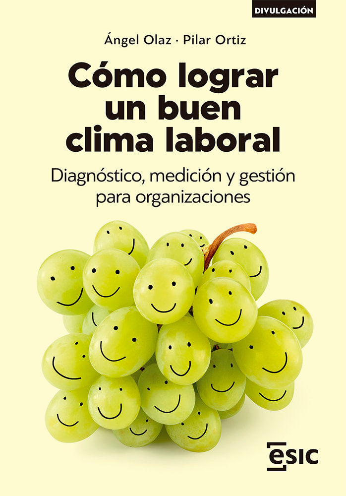 COMO LOGRAR UN BUEN CLIMA LABORAL, de OLAZ , ANGEL | portada del libro