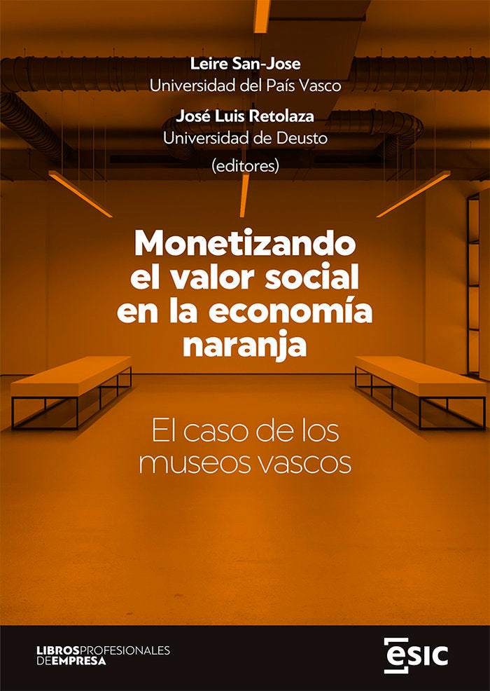 MONETIZANDO EL VALOR SOCIAL EN LA ECONOMIA NARANJA | portada del libro