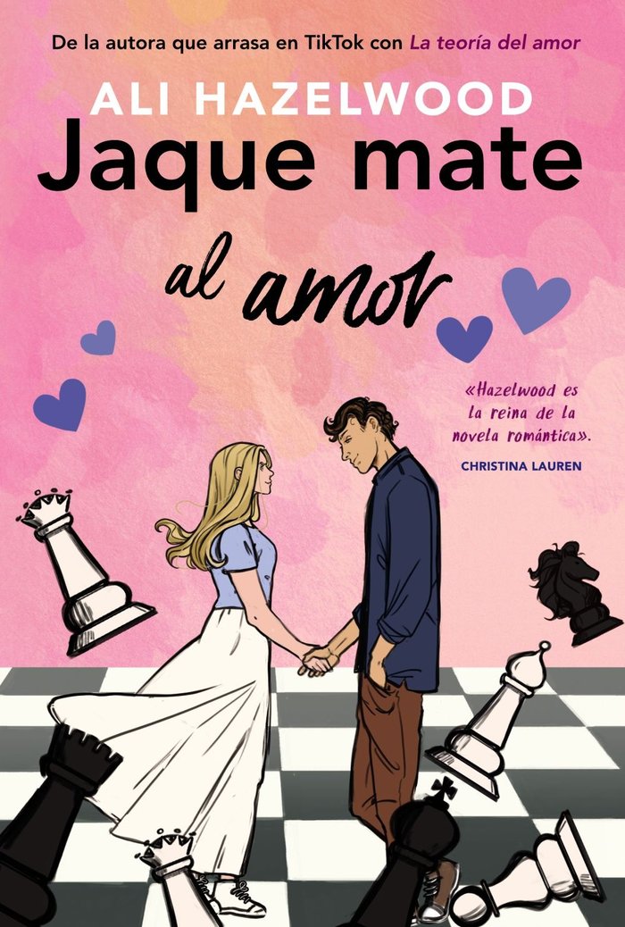 JAQUE MATE AL AMOR, de HAZELWOOD, ALI | portada del libro