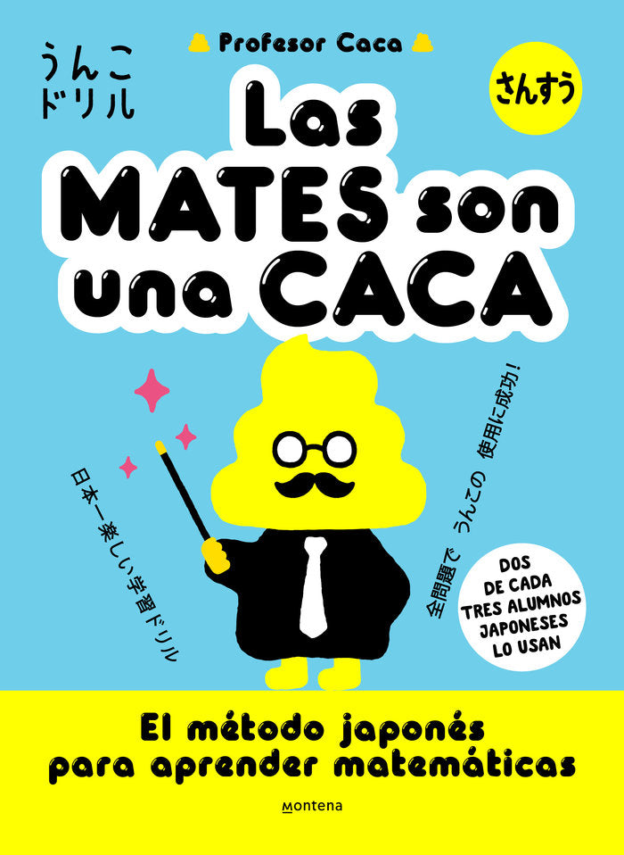 LAS MATES SON UNA CACA, de PROFESOR CACA | portada del libro