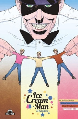ICEA CREAM MAN 2, de MARTIN MORAZZO#W MAXWELL PRINCE | portada del libro