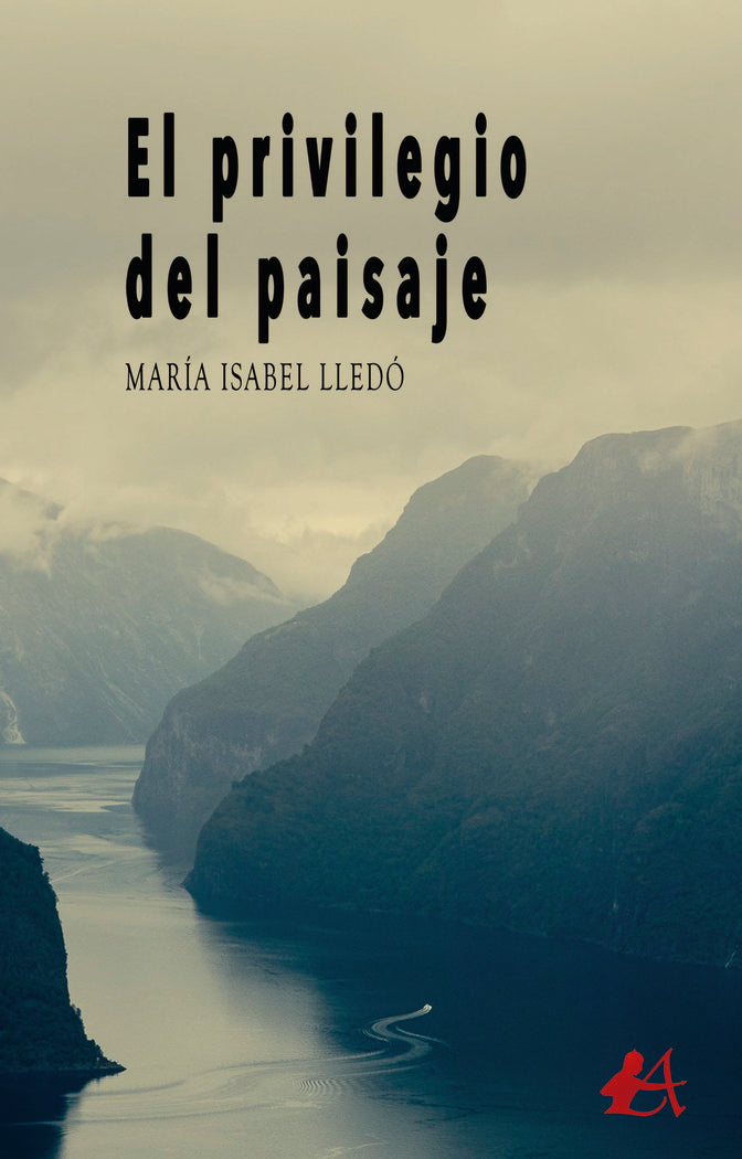 El privilegio del paisaje, de Lledó, María Isabel | portada del libro