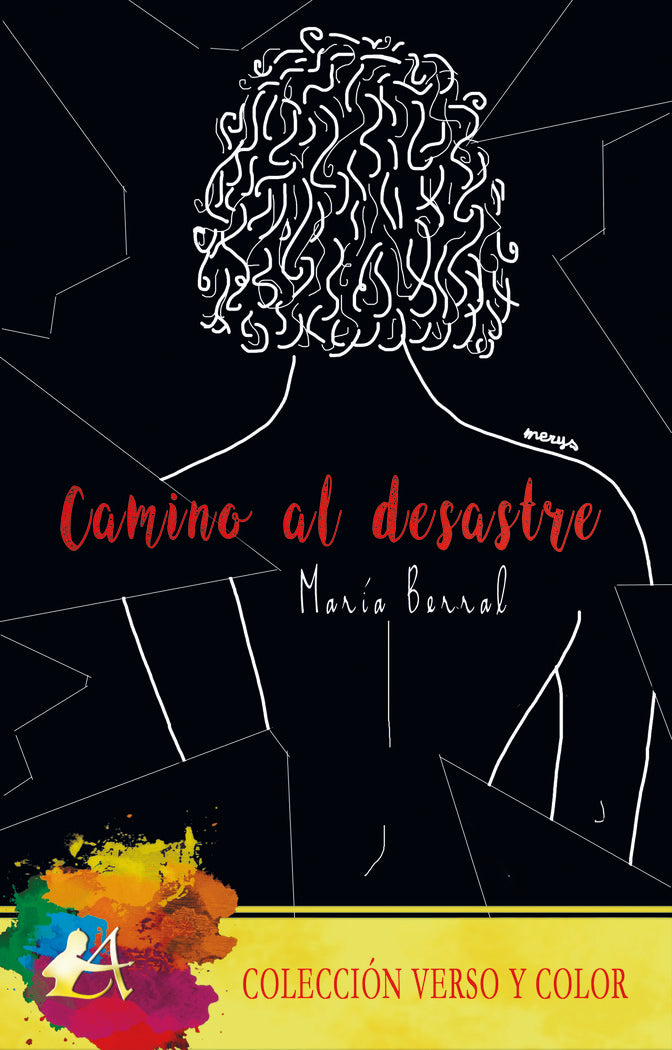 Camino al desastre, de Berral, María | portada del libro