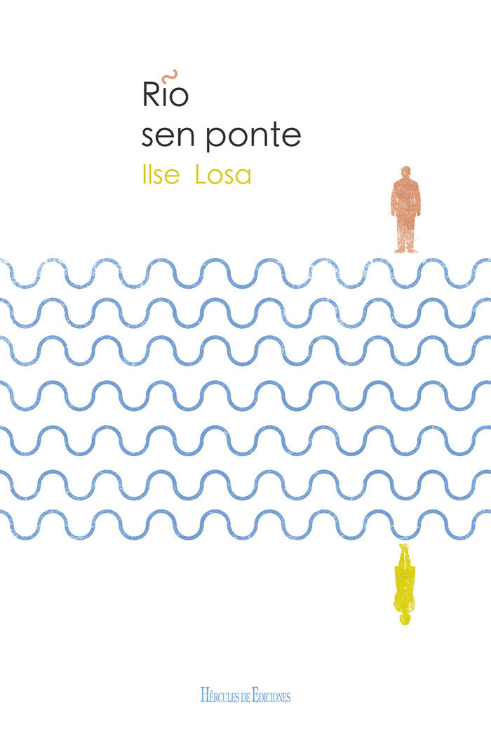 Río sen ponte, de Losa, Ilse | portada del libro