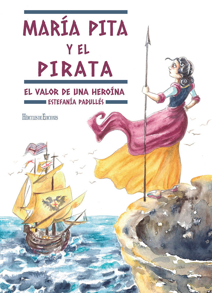 Maria Pita y el Pirata, de Padullés Estévez | portada del libro