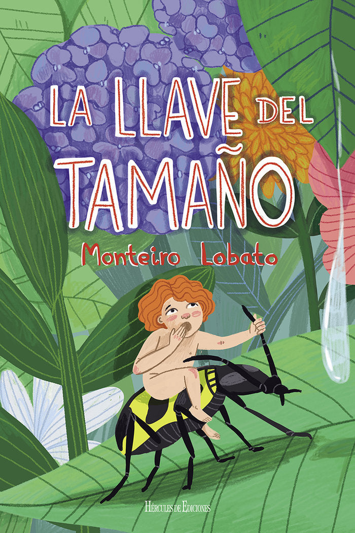 La llave del tamaño, de Monteiro Lobato, Jose Bento Renato | portada del libro