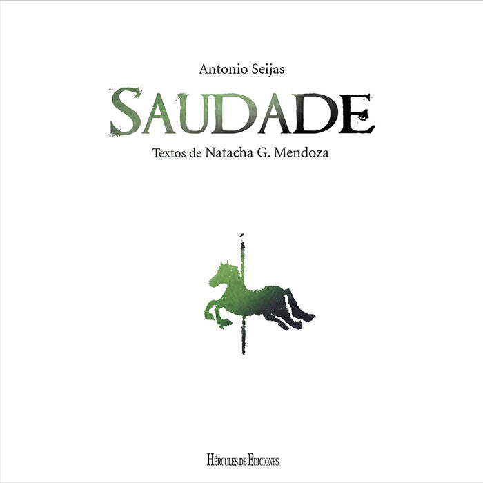 Saudade, de Seijas, Antonio | portada del libro