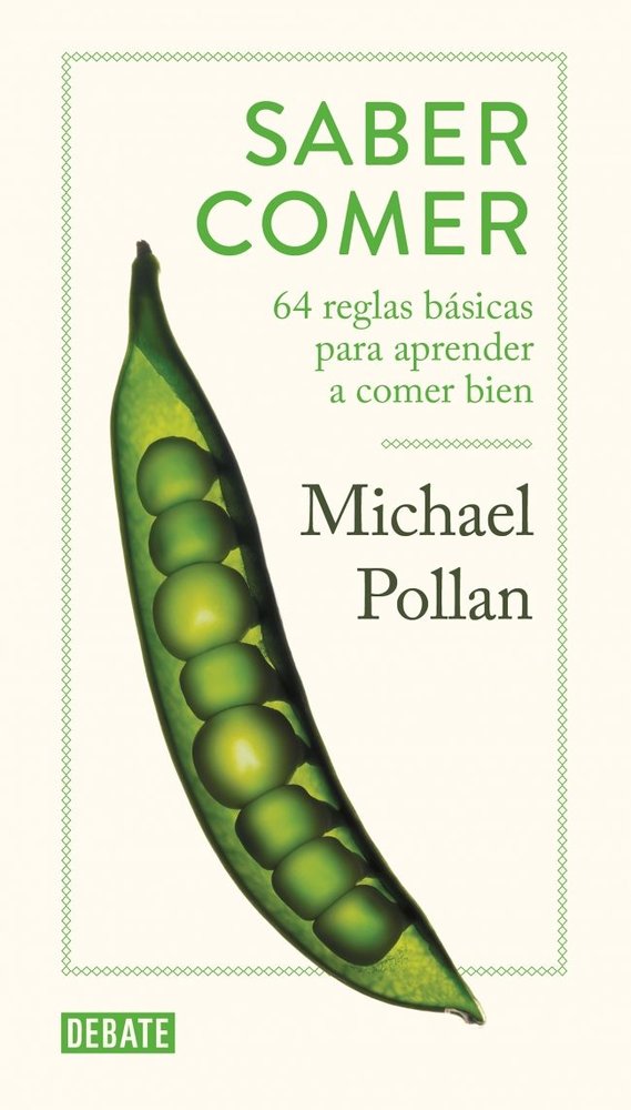 SABER COMER, de POLLAN, MICHAEL | portada del libro