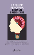 La mujer renovada, de Louann Brizendine | portada del libro