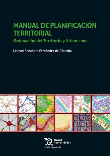 MANUAL DE PLANIFICACION TERRITORIAL, de BENABENT FERNANDEZ DE CORDOBA | portada del libro