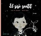 SISÈ SENTIT, EL, de LAIA DE AHUMADA | portada del libro