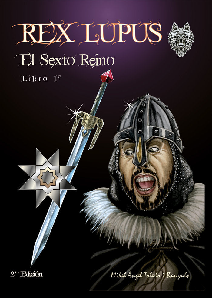 Rex Lupus. El sexto reino, de MIGUEL ANGEL | portada del libro