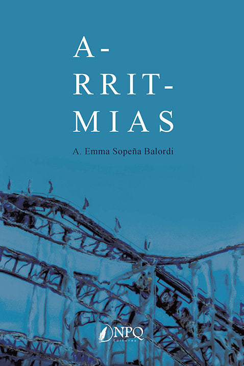 ARRITMIAS, de SOPEÑA BALORDI, A. EMMA | portada del libro
