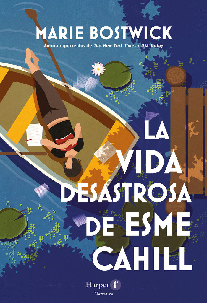 LA VIDA DESASTROSA DE ESME CAHILL, de BOSTWICK, MARIE | portada del libro