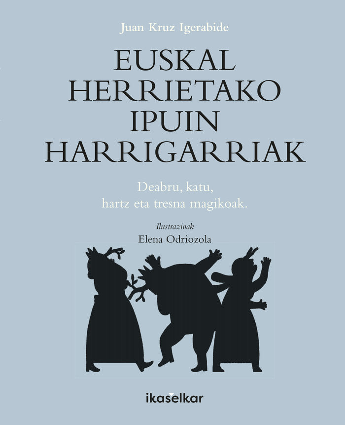 Euskal Herrietako ipuin harrigarriak, de IGERABIDE SARASOLA, JUAN KRUZ | portada del libro