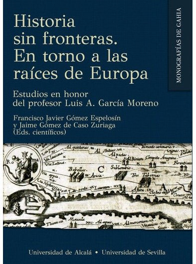 HISTORIA SIN FRONTERAS EN TORNO A LAS RAICES DE EUROPA. EST | portada del libro
