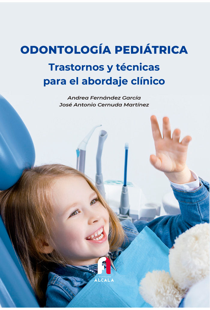 ODONTOLOGIA PEDIATRICA TRASTORNOS Y TECNICAS, de CERNUDA MARTINEZ, JOSE ANTONIO | portada del libro