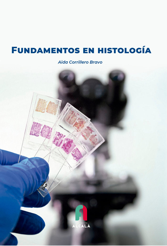 FUNDAMENTOS EN HISTOLOGIA, de CORRILLERO BRAVO, AIDA | portada del libro