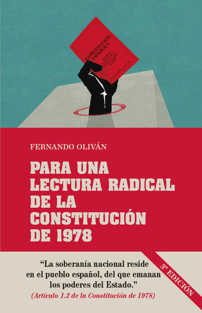 PARA UNA LECTURA RADICAL DE LA CONSTITUCION DE 1978, de OLIVAN, FERNANDO | portada del libro