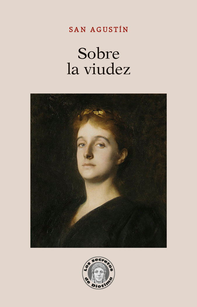 SOBRE LA VIUDEZ, de AGUSTIN, SANTO, OBISPO DE HIPONA | portada del libro