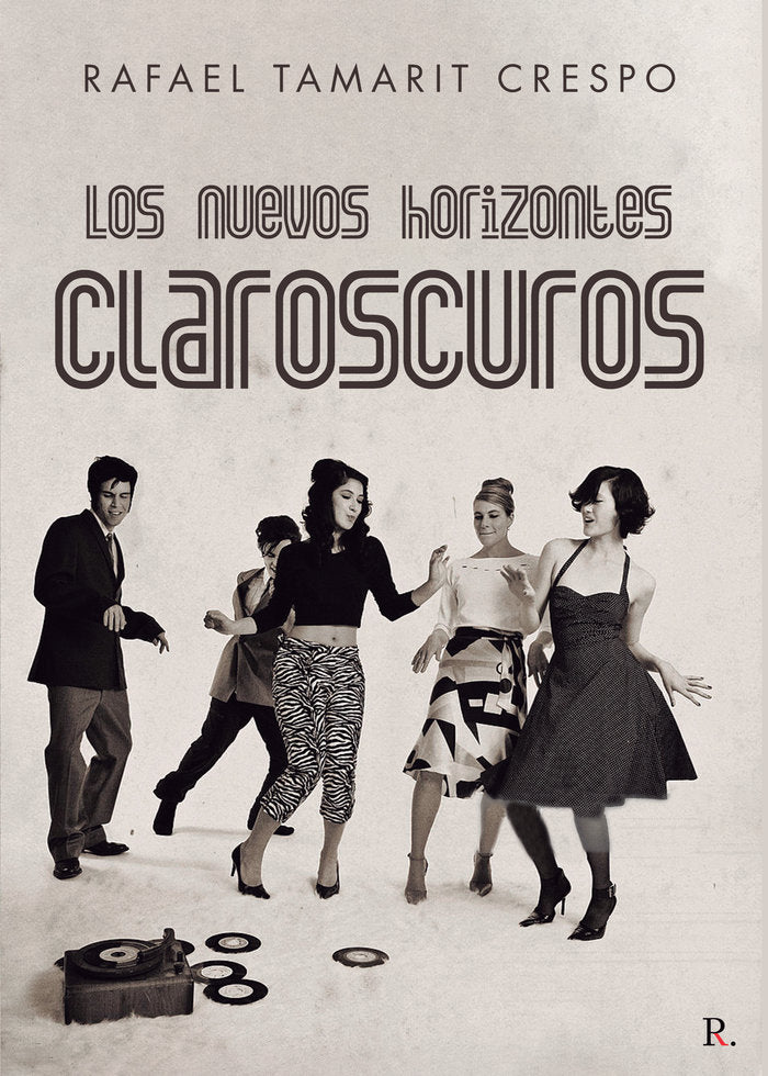Los nuevos horizontes claroscuros, de Tamarit Crespo, Rafael | portada del libro