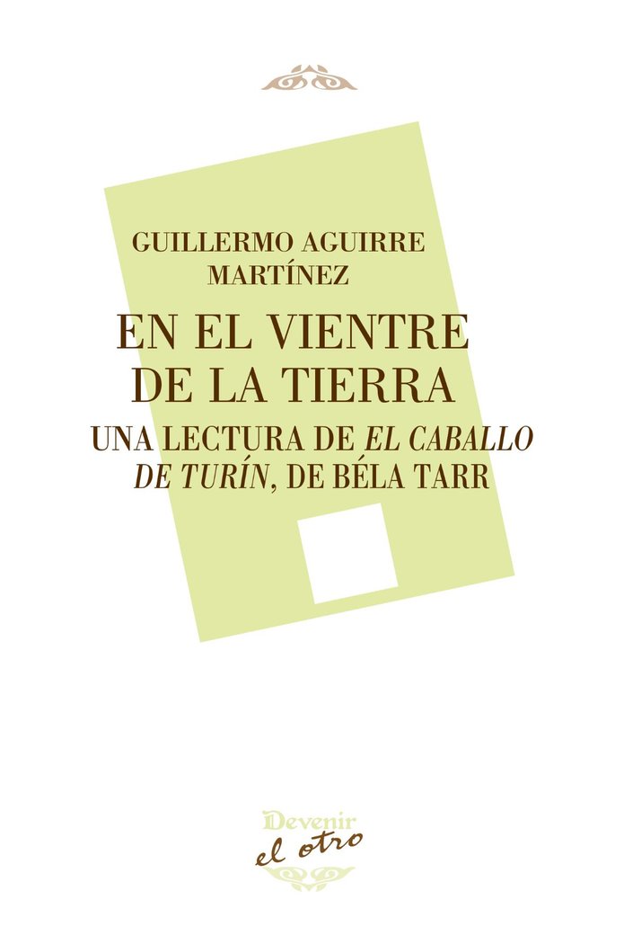 EN EL VIENTRE DE LA TIERRA, de AGUIRRE MARTINEZ, GUILLERMO | portada del libro
