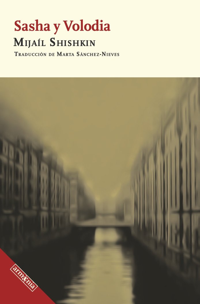SASHA Y VOLODIA, de SHISHKIN, MIJAIL | portada del libro