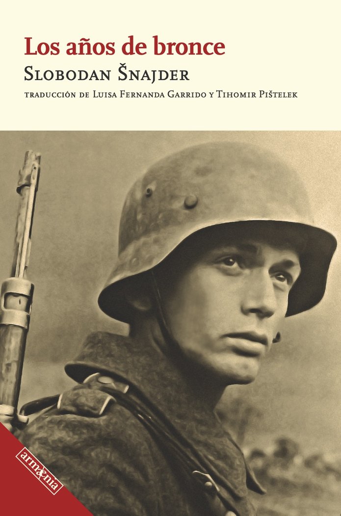 LOS AÑOS DE BRONCE, de SNAJDER, SLOBODAN | portada del libro