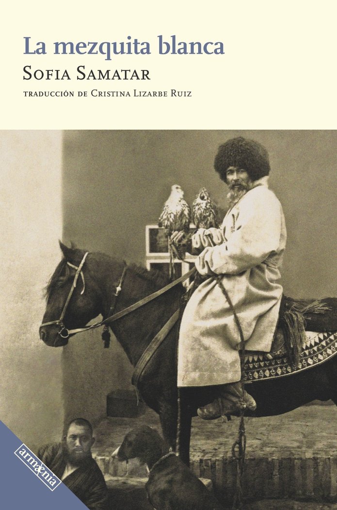 La mezquita blanca, de SAMATAR, SOFIA | portada del libro