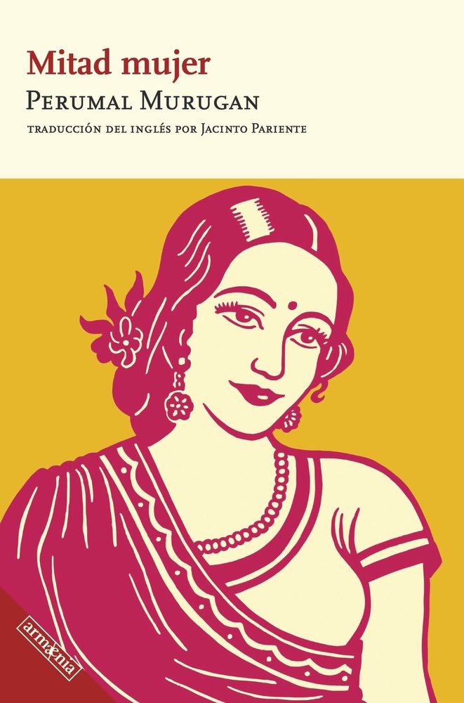MITAD MUJER, de MURUGAN, PERUMAL | portada del libro