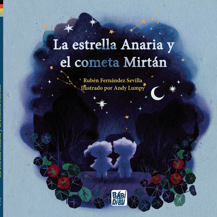 LA ESTRELLA ANARIA Y EL COMETA MIRTAN, de FERNANDEZ SEVILLA, RUBEN | portada del libro