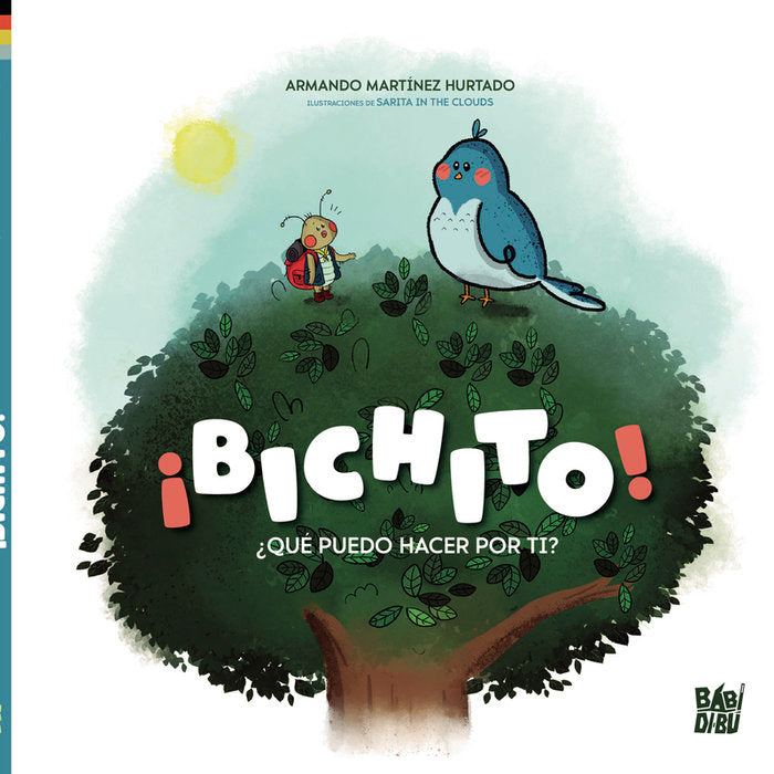 BICHITO, de MARTINEZ HURTADO, ARMANDO | portada del libro