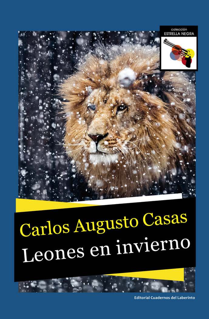 LEONES EN INVIERNO, de AUGUSTO CASAS, CARLOS | portada del libro