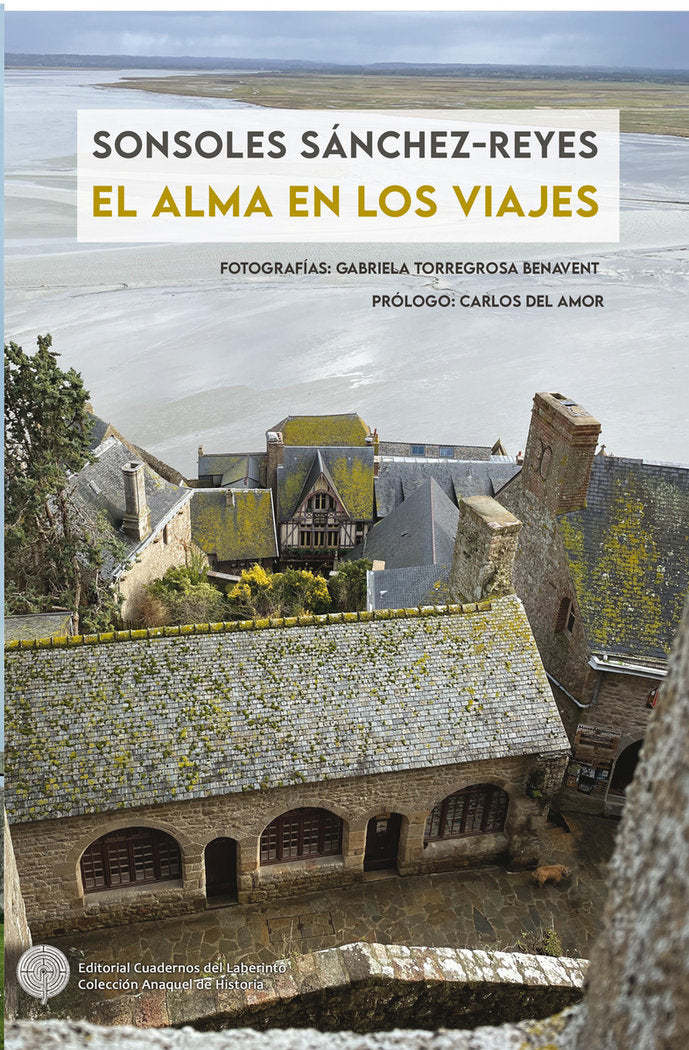 EL ALMA EN LOS VIAJES, de SANCHEZ-REYES, SONSOLES | portada del libro