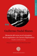 MEMORIA DEL CURSO EN EL EXTRANJERO DE LOS ASPIRANTES, de GUILLERMO NADAL BLANES | portada del libro