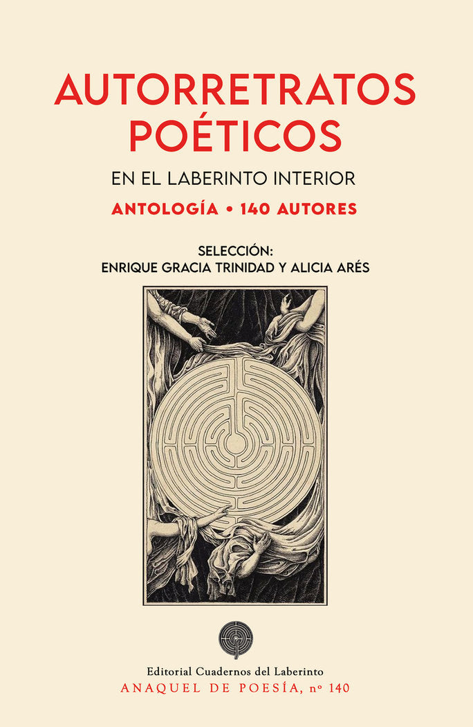 AUTORRETRATOS POETICOS EN EL LABERINTO INTERIOR 140 AUTORE | portada del libro